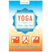 Yoga and the Twelve-Step Path