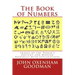 The Book of Numbers: Images of the World's Ancient and Modern Numerals with Explanations