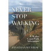 Never Stop Walking - A Wales Coast Path Adventure