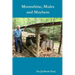 Moonshine, Mules and Mayhem