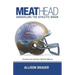 Meathead: Unraveling the Athletic Brain