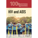 100 Questions & Answers about HIV and AIDS