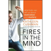 Fires in the Mind: What Kids Can Tell Us about Motivation and Mastery