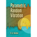 Parametric Random Vibration
