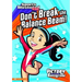 Don't Break the Balance Beam!