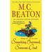 Something Borrowed, Someone Dead: An Agatha Raisin Mystery