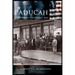 Paducah: Frontier to the Atomic Age