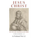 Jesus Christ (His Life, His Teaching, and His Work): Vol. 1