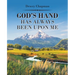 God's Hand Has Always Been Upon Me