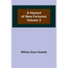 A Hazard of New Fortunes - Volume 3