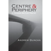 Centre and Periphery in Modern British Poetry