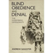 Blind Obedience and Denial: The Nuremberg Defendants