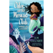 Chloe and the Mermaid Club A Mermaid Girls Chapter Book