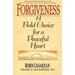 Forgiveness: A Bold Choice for a Peaceful Heart