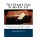 The Estate Sale Business Kit: No Nonsense Materials That Estate Liquidators Need
