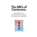 The ABCs of Cantonese: Beginner's to Intermediate Chinese for Heritage Speakers.