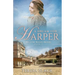 A Dream for Harper: Historical Western Romance Novels