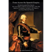 From Across the Spanish Empire: Spanish Soldiers Who Helped Win the American Revolutionary War, 1776-1783. Arizona, California, Louisiana, New Mexico,