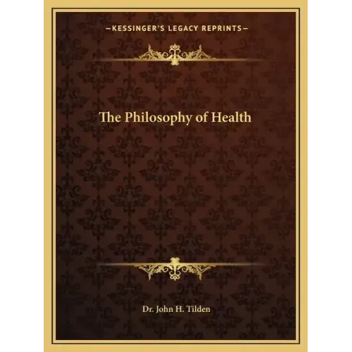 The Philosophy of Health