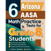 6 Arizona AASA Math Practice Tests for Grade 8 Students: A Complete Guide to Building Math Mastery and Excelling on the Arizona AASA Test
