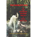 The Headless Dog: and Other Extraordinary Far-Fetched True Tales of Central Pennsylvania