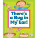 There's a Bug in My Ear!: (And Other Sayings That Just Aren't True)