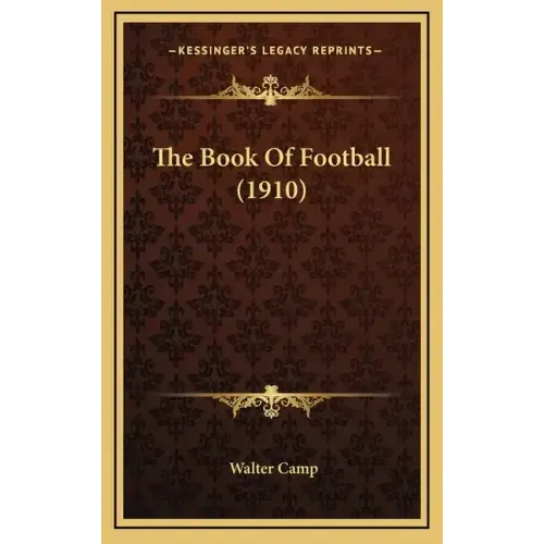 The Book Of Football (1910)