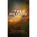 The Method: 5 Inquiry Steps To Enlightenment (Hardcover)