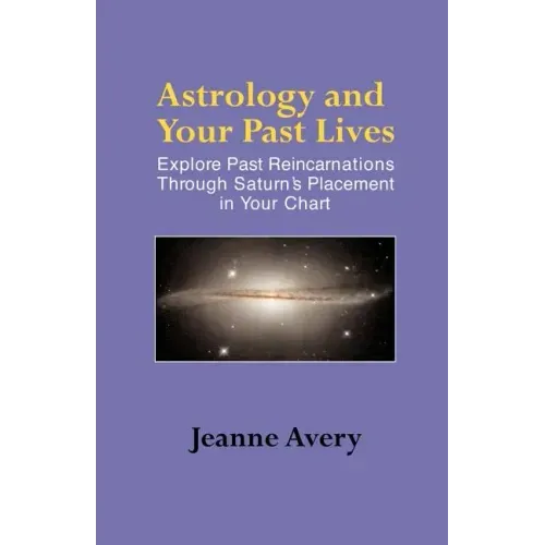 Astrology and Your Past Lives