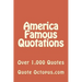 America Famous Quotations: Over 1,000 Quotes