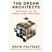 The Dream Architects: Adventures in the Video Game Industry