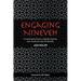 Engaging Nineveh: A Conservative Church, a Baptist Preacher, and a Newfound Heart for Muslims