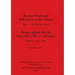 Roman Roads and Milestones of Asia Minor: Fasc. 1-The Pilgrim's Road