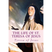 The Life of St. Teresa of Jesus: Autobiography
