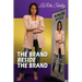 The Brand Beside The Brand: 10 Reasons to step from behind and stand beside the brand!