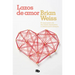 Lazos de Amor / Only Love Is Real