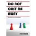 Do Not Cast Me Away: Dementia in the Congregation