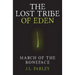 The Lost Tribe of Eden: March of the Boneface