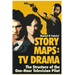 Story Maps: TV Drama: The Structure of the One-Hour Television Pilot