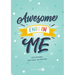 Resilient ME Gratitude Journal for Kids: Awesome Ends In Me