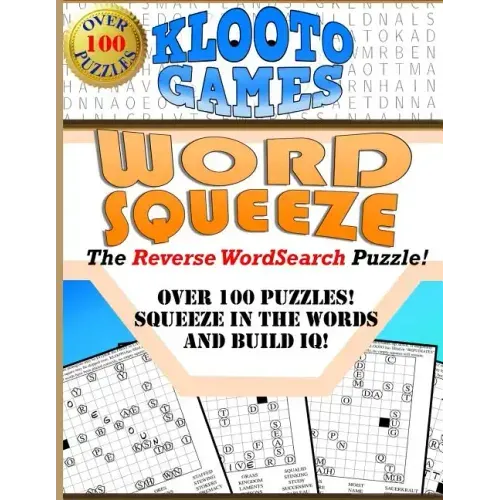 KLOOTO Games WORD SQUEEZE: The Reverse WordSearch Puzzle!
