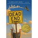 Dead End in Norvelt: (Newbery Medal Winner)