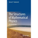 The Structures of Mathematical Physics: An Introduction