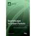 Soundscape in Urban Forests