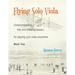 Flying Solo Viola, Unaccompanied Folk and Fiddle Fantasias for Playing Your Viola Anywhere, Book Two