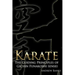 Karate: The Guiding Principles of Gichin Funakoshi sensei