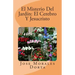 El Misterio Del Jardin: El Cerebro Y Jesucristo