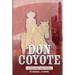 Don Coyote: A Tampa Bay Tropics Thriller