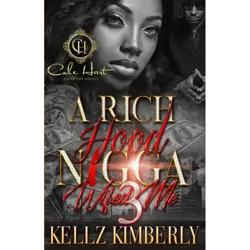 A Rich Hood N*gga Wifed Me 3: The Finale