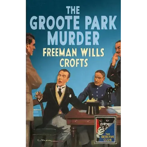 The Groote Park Murder (Detective Club Crime Classics)